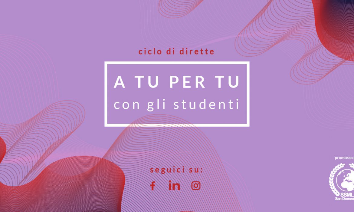 Diretta Streaming “A tu per tu con gli studenti” – Federica Loddi
